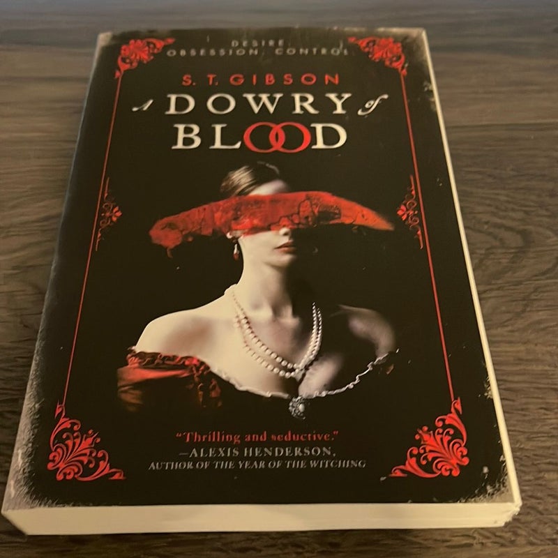 A Dowry of Blood