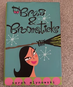 Bras and Broomsticks