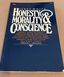 Honesty, Morality, and Conscience