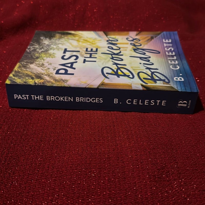 Past the Broken Bridges