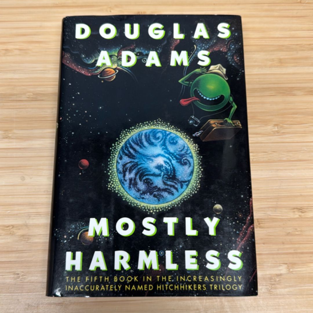 Mostly Harmless