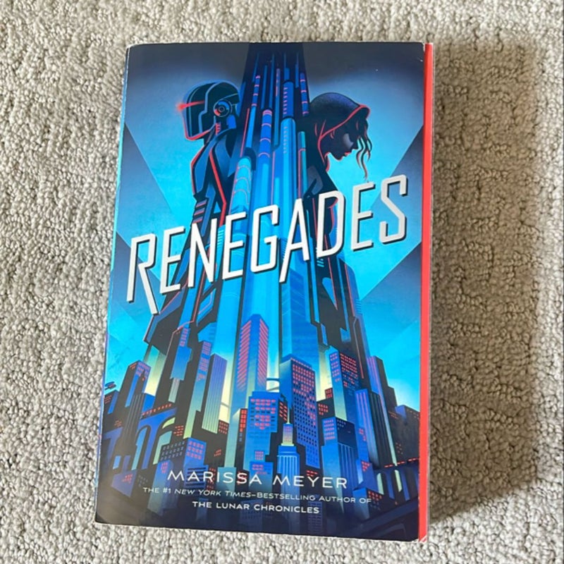 Renegades