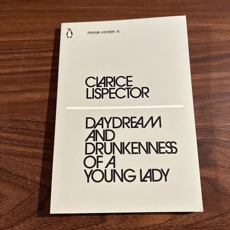 Daydream and Drunkenness of a Young Lady