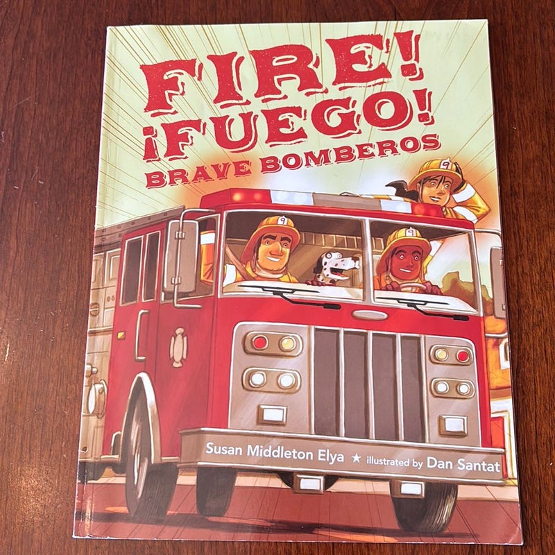 Fire! Fuego! Brave Bomberos