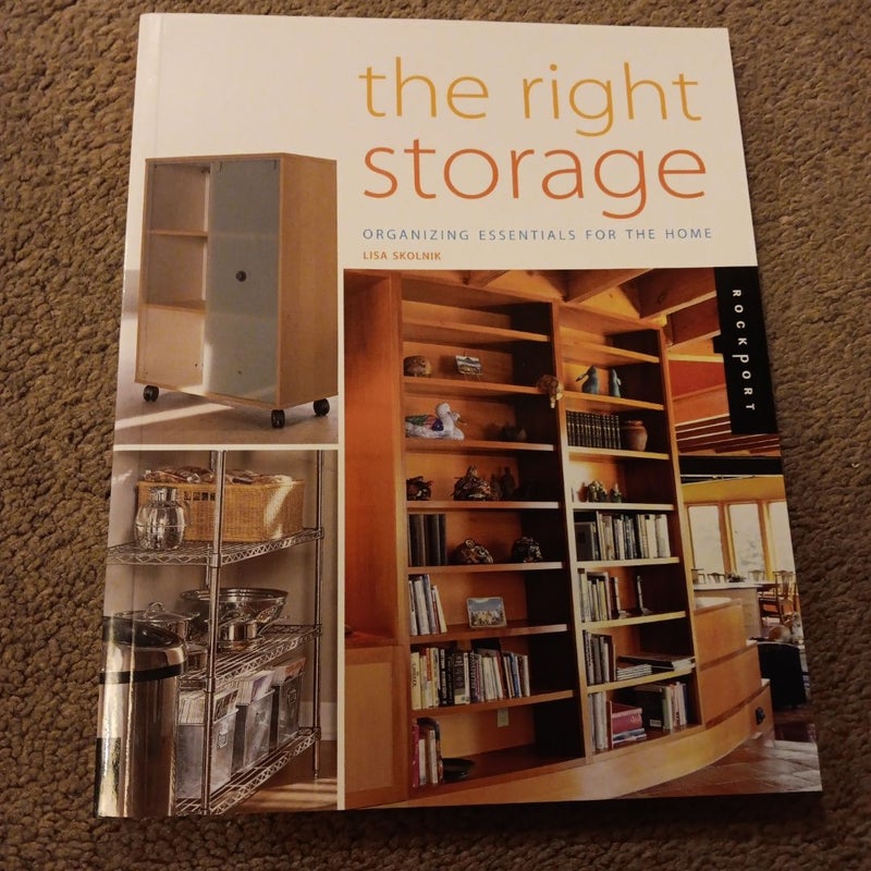 Right Storage