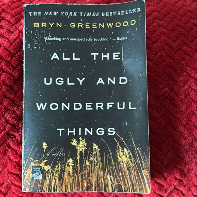 All the Ugly and Wonderful Things