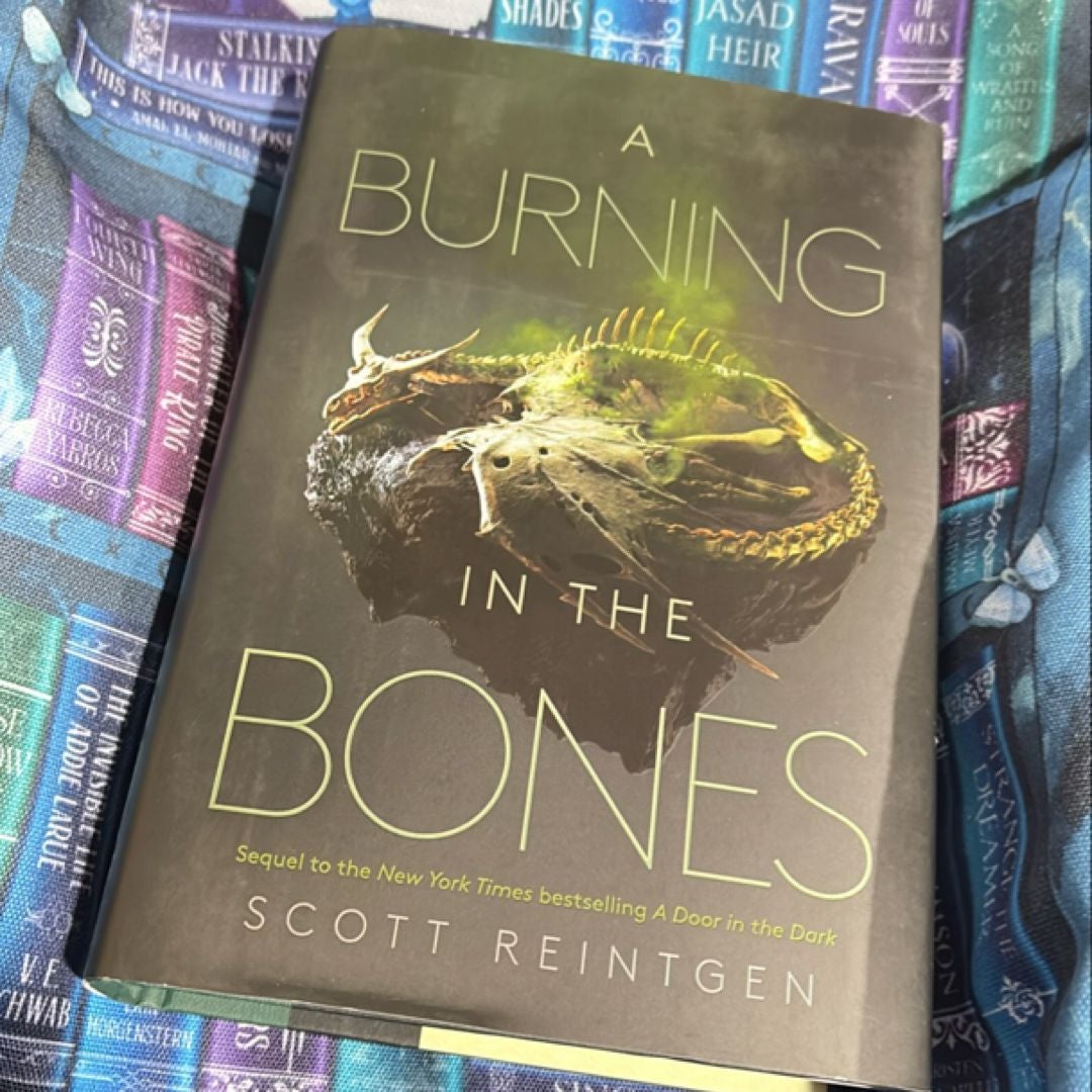 A Burning in the Bones