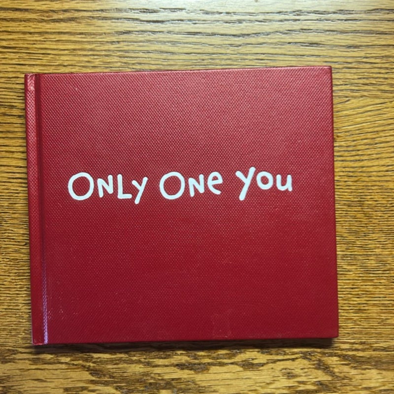 Only One You