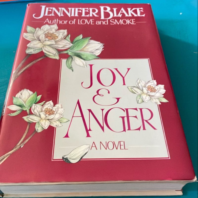 Joy and Anger