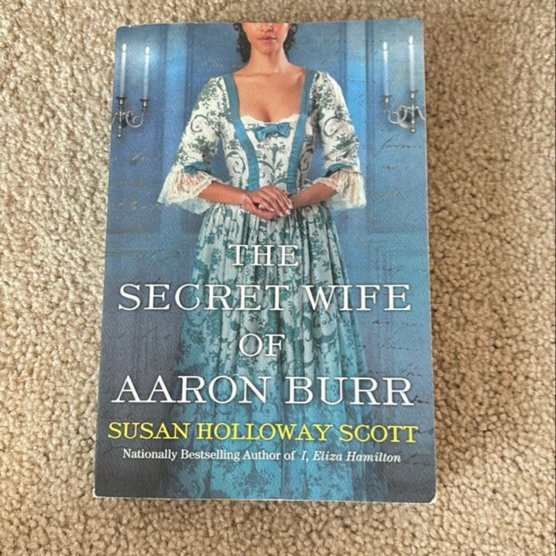 The Secret Wife of Aaron Burr