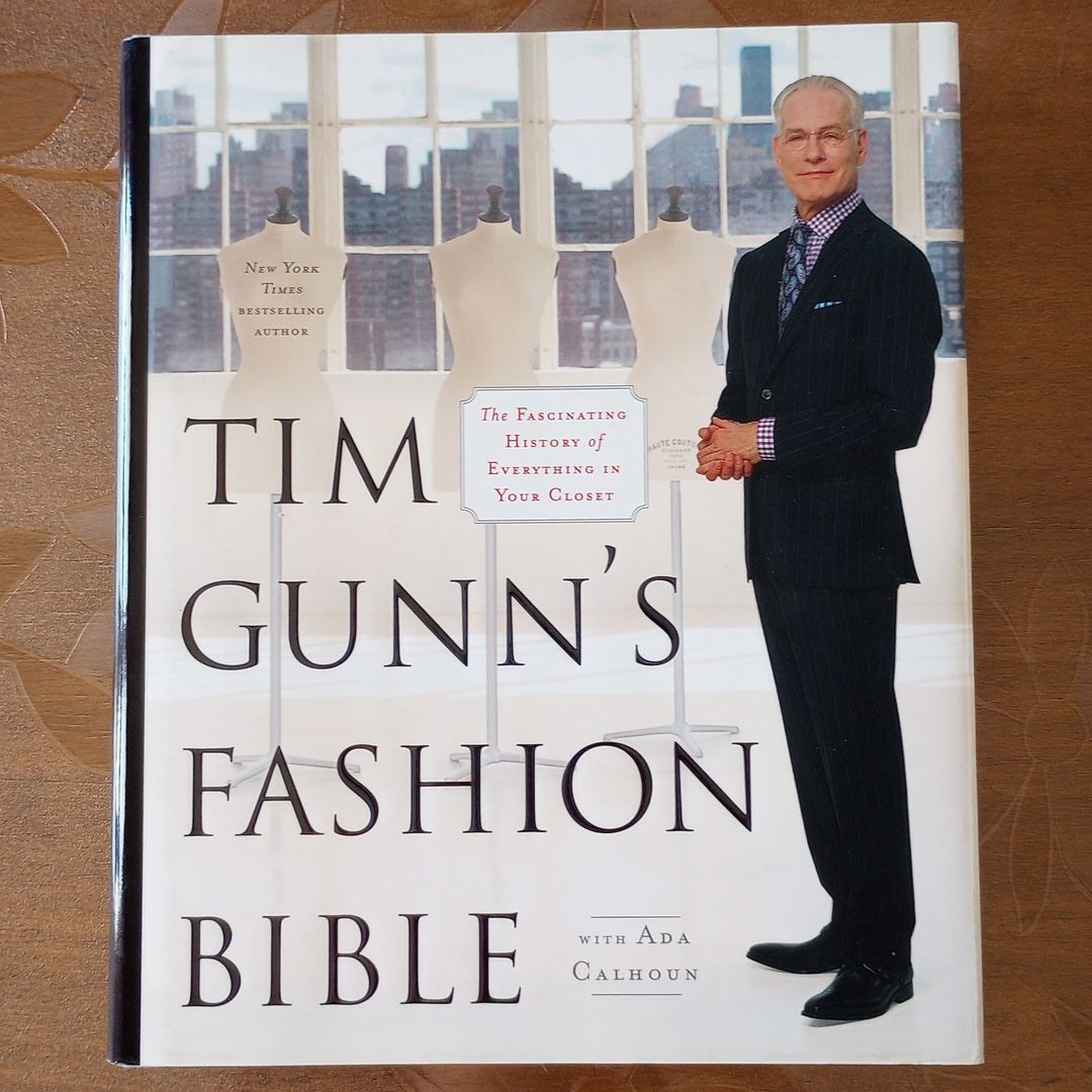 Tim Gunn's Fashion Bible