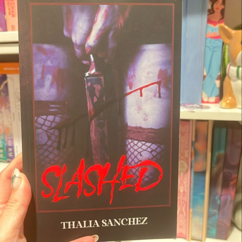 Slashed