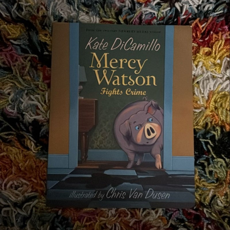 Mercy Watson Fights Crime