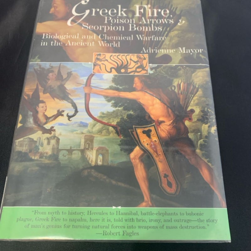 Greek Fire, Poison Arrows, and Scorpion Bombs