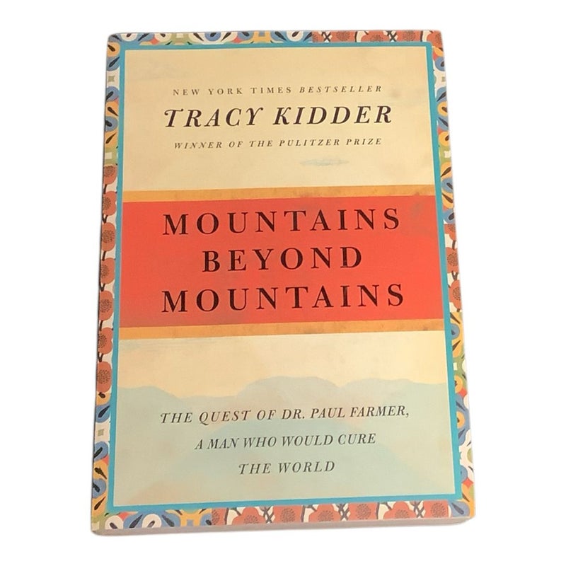 Mountains Beyond Mountains