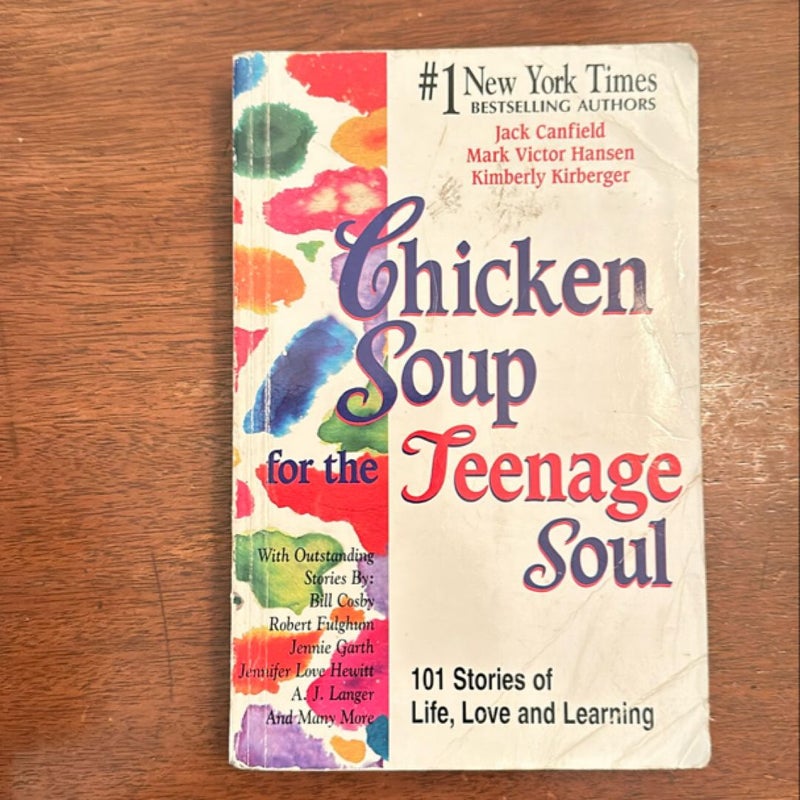 Chicken Soup for the Teenage Soul 