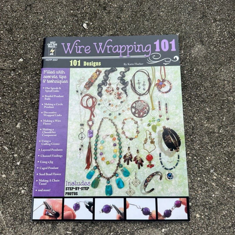 Wire wrapping 101