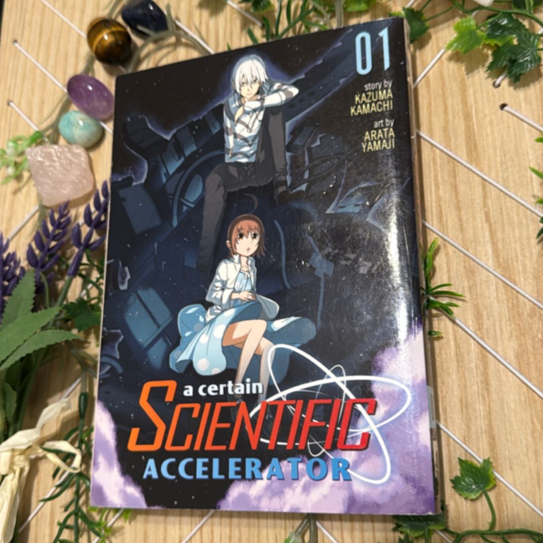 A Certain Scientific Accelerator