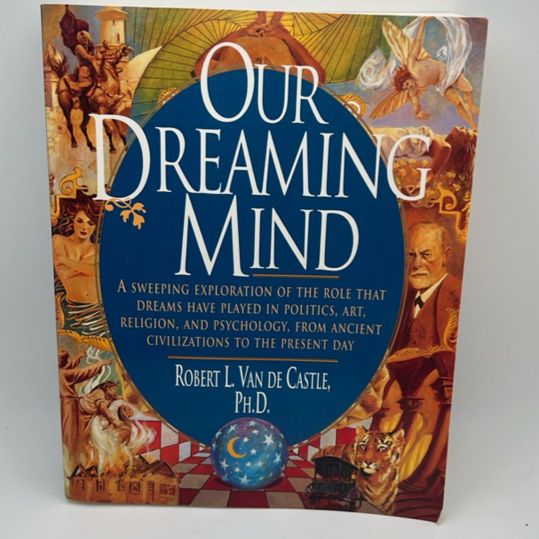 Our Dreaming Mind