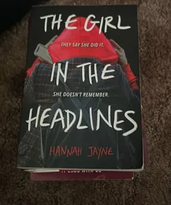 The Girl in the Headlines