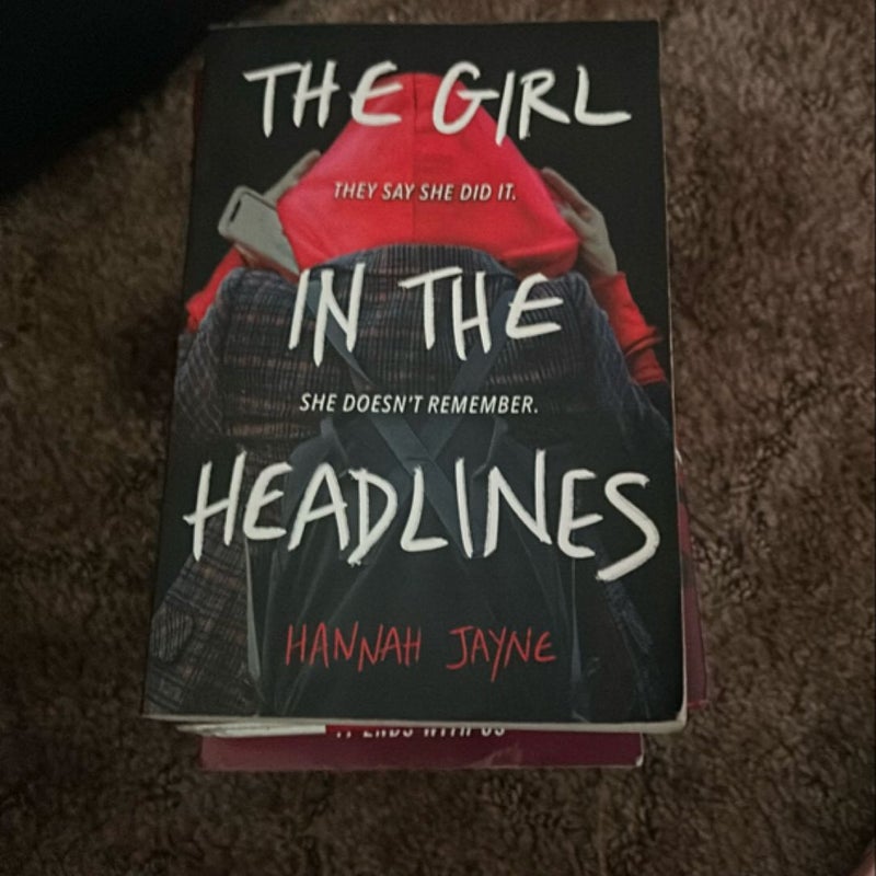 The Girl in the Headlines