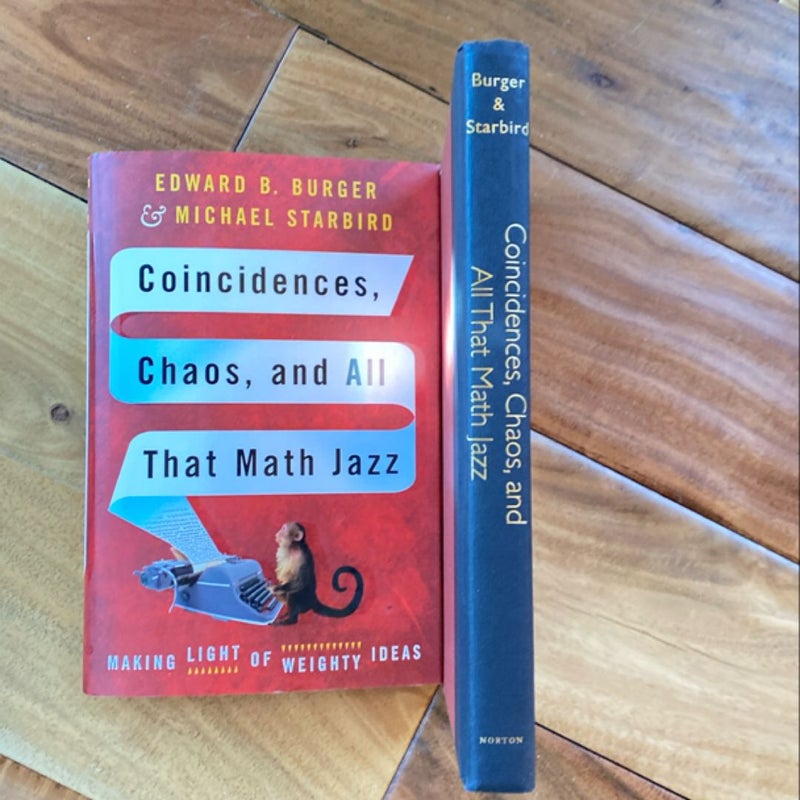 Coincidences, Chaos, and All That Math Jazz