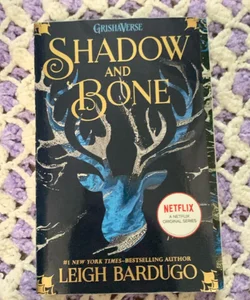 Shadow and Bone