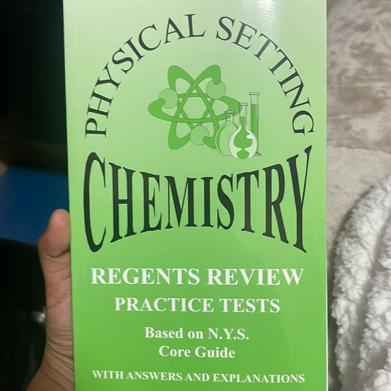 Physical Setting Chemistry Regents Review Practice Tests