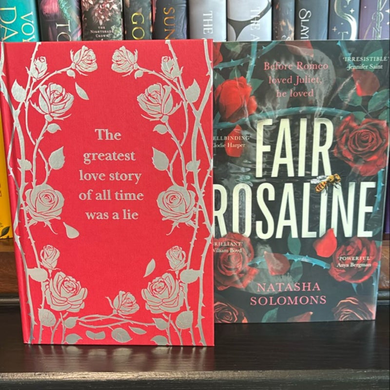 Fair Rosaline SIGNED & NUMBERED UK Edition