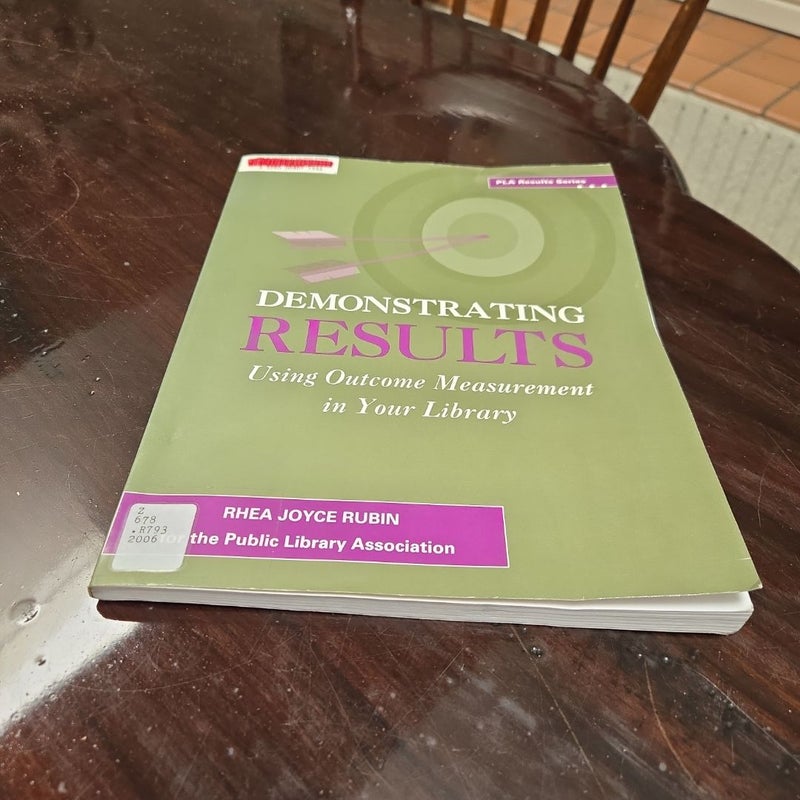 Demonstrating Results