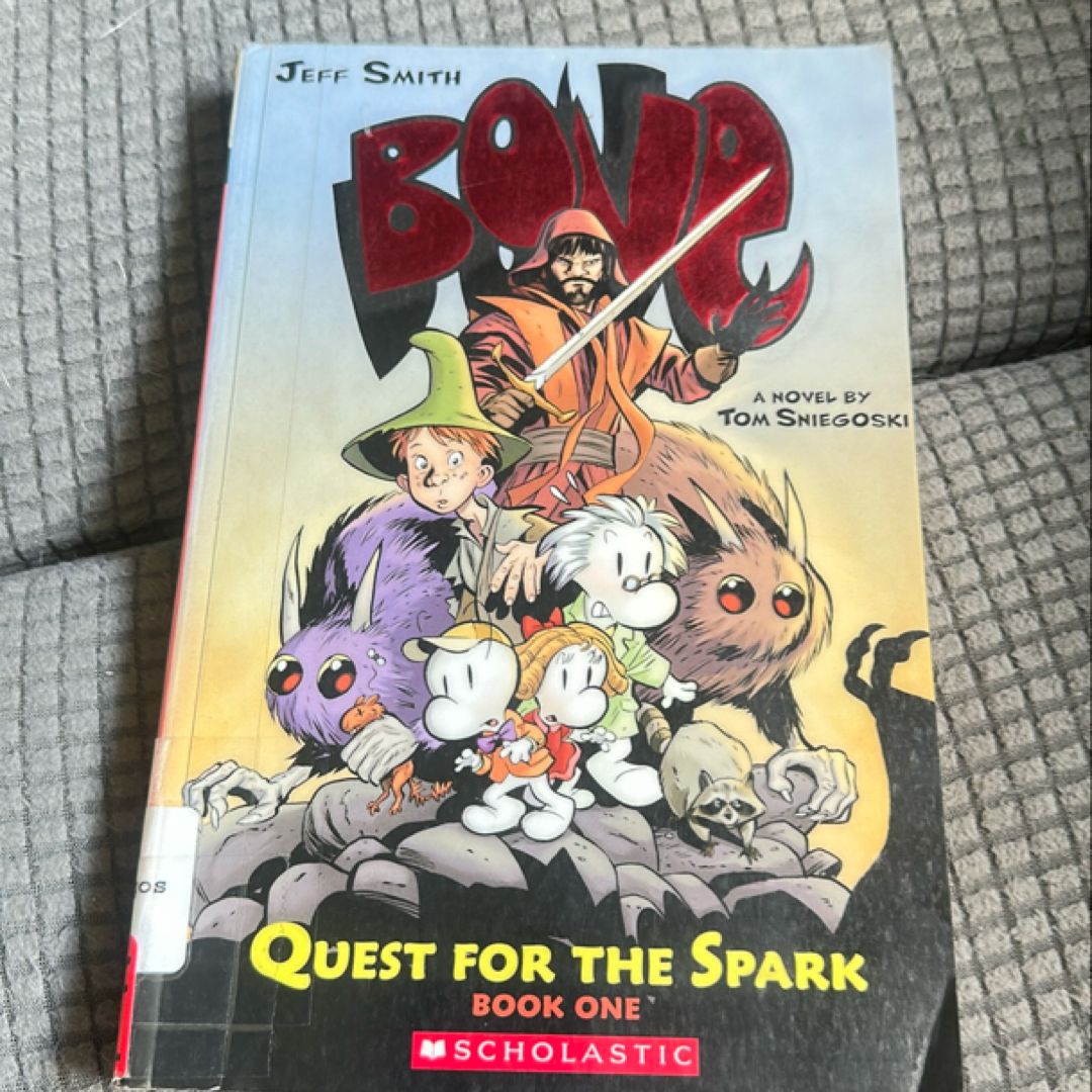 Bone #1: Quest for the Spark