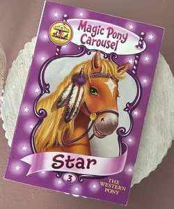 Magic Pony Carousel #3: Star the Western Pony