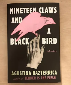 Nineteen Claws and a Blackbird