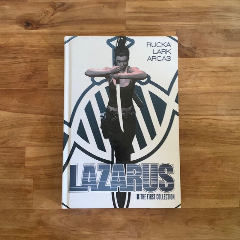 Lazarus: The First Collection