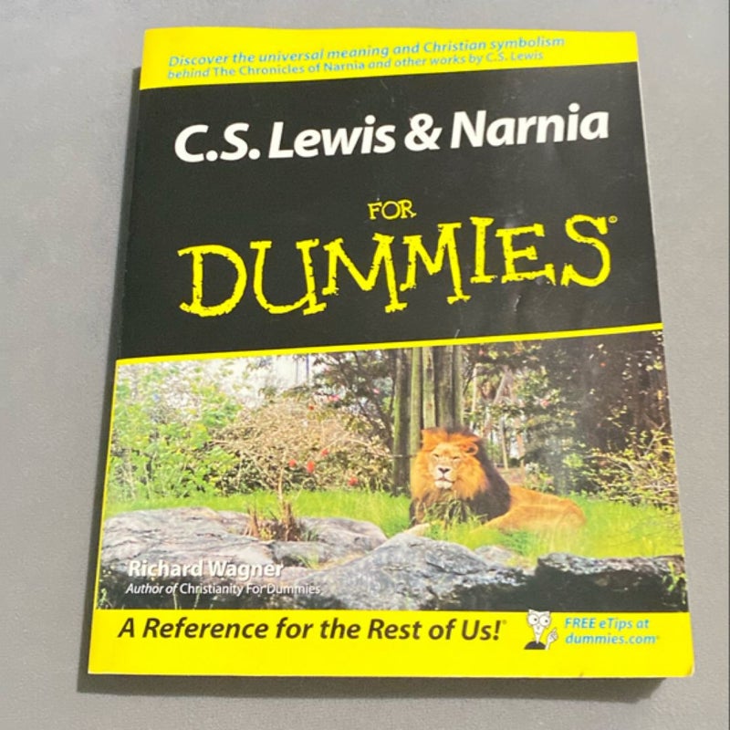 C. S. Lewis and Narnia for Dummies