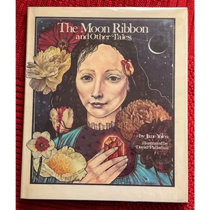 The Moon Ribbon, and Other Tales