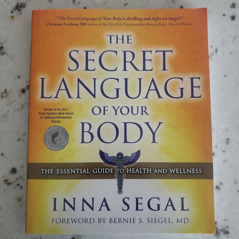 The Secret Language of Your Body