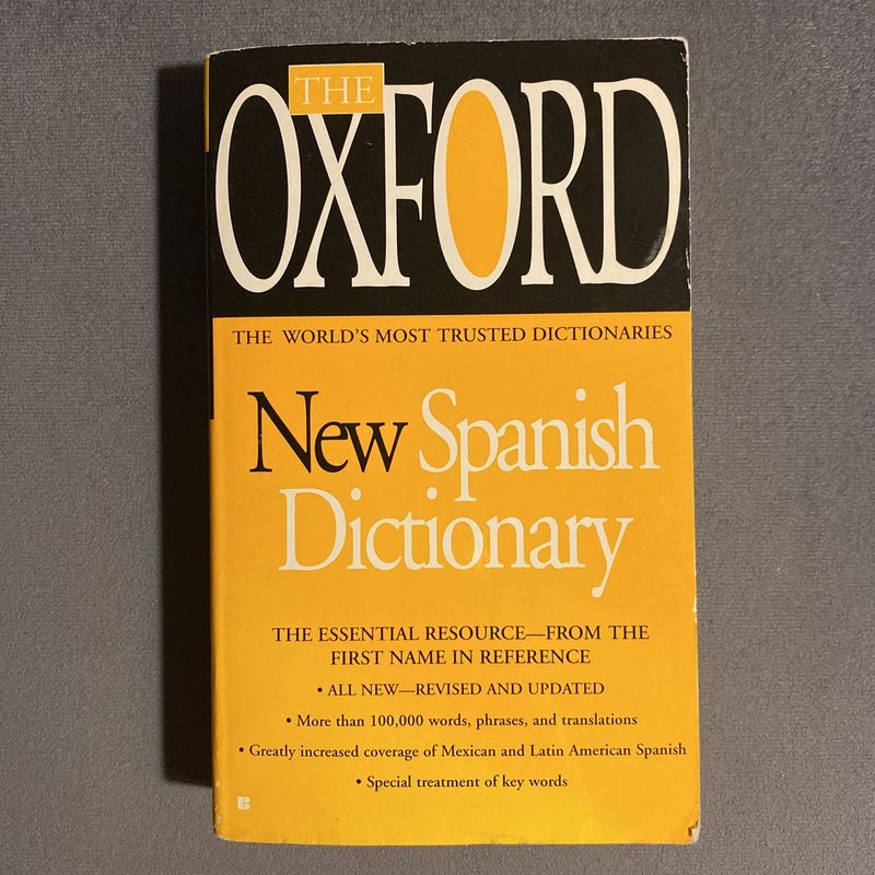 The Oxford New Spanish Dictionary