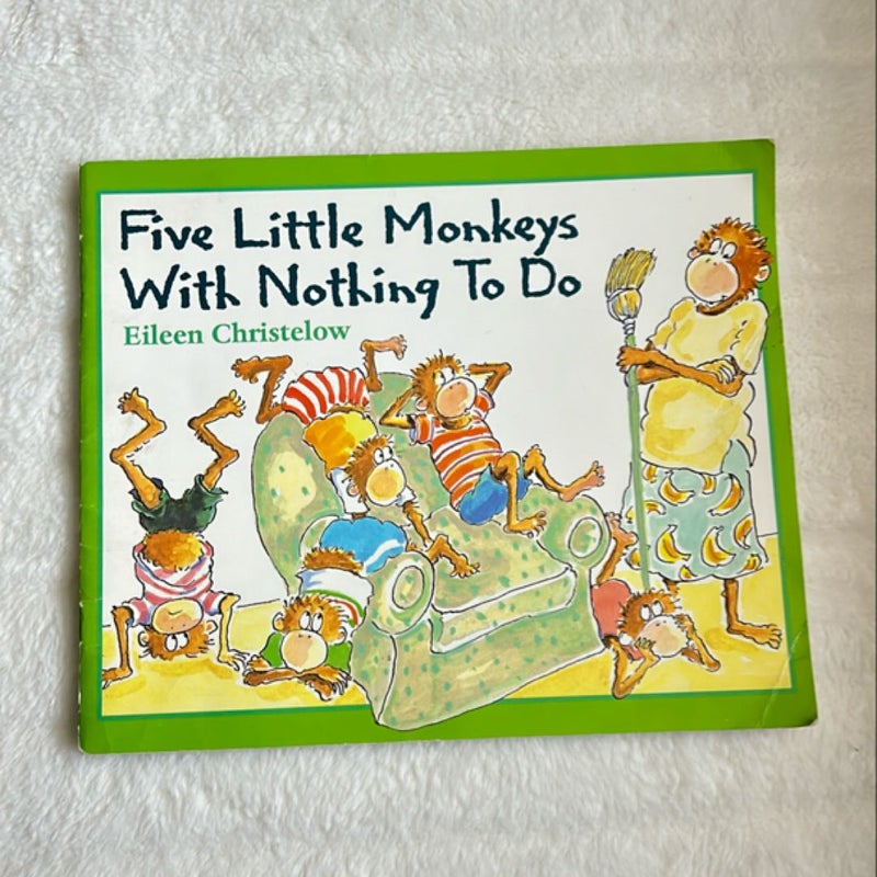 Five Little Monkeys With Nothing To Do