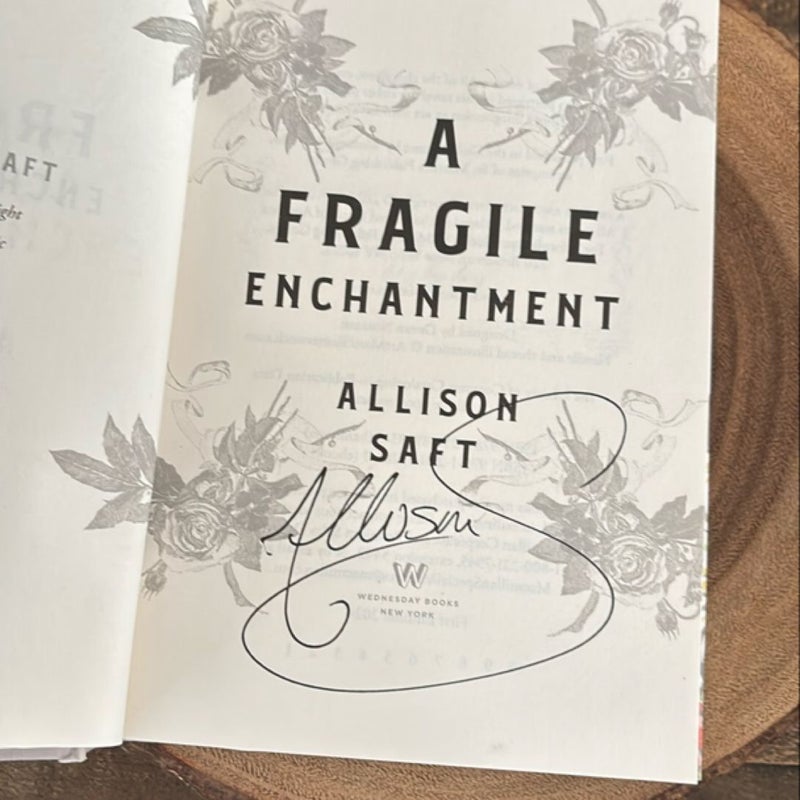 A Fragile Enchantment