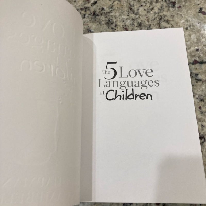 The 5 Love Languages of Children