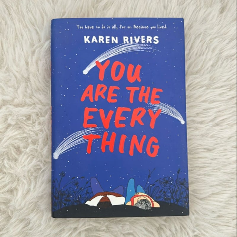 You Are the Everything