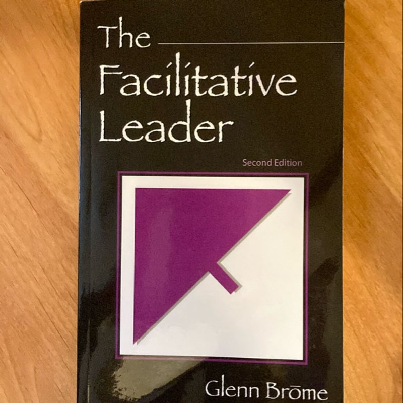 The Facilitative Leader