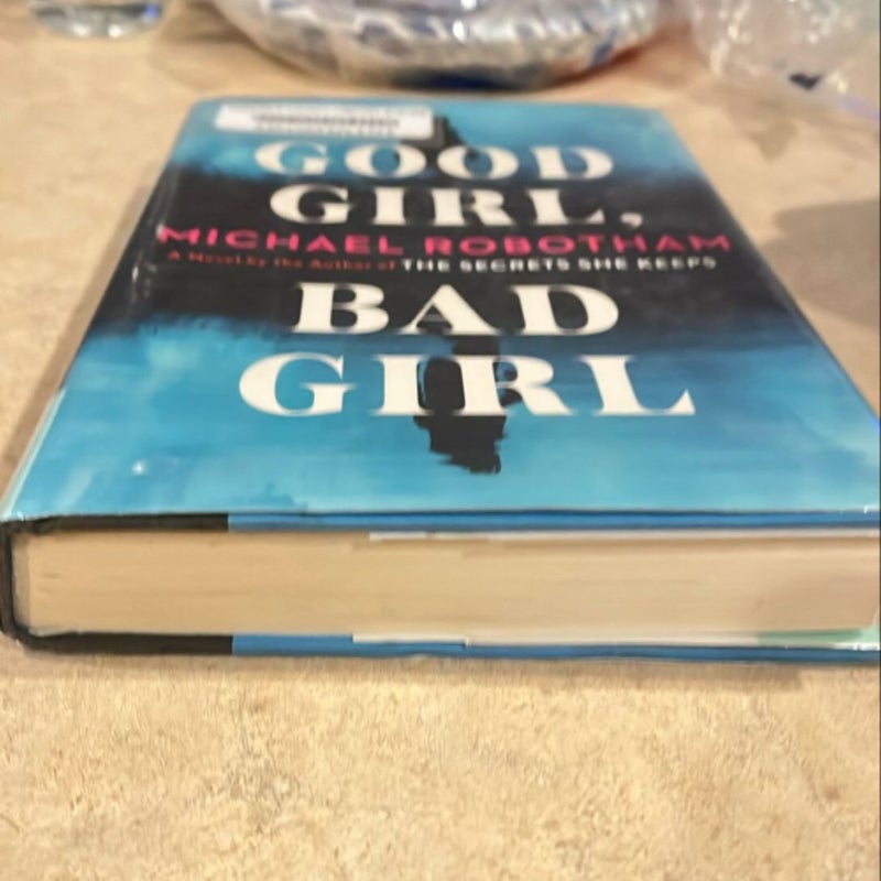 Good Girl, Bad Girl