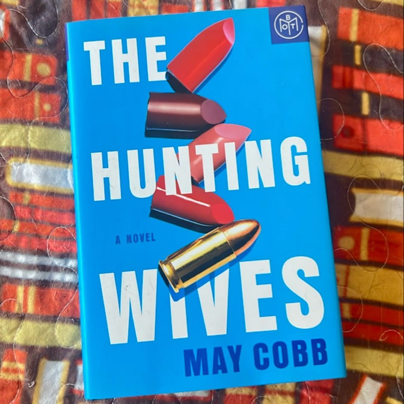 The Hunting Wives