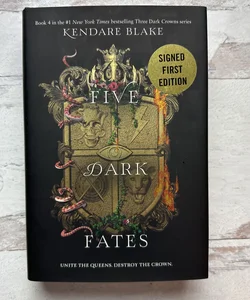 Five Dark Fates- Signed First Edition 
