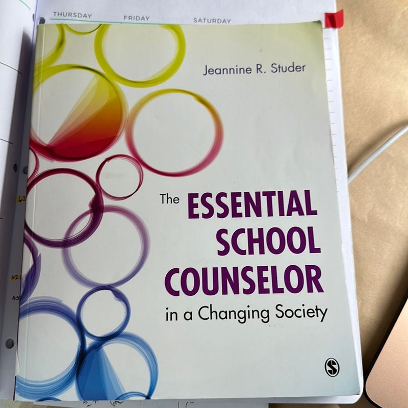 The Essential School Counselor in a Changing Society