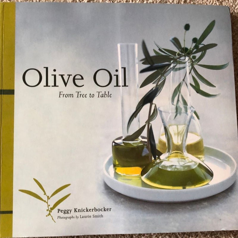 Olive Oil From Tree to Table