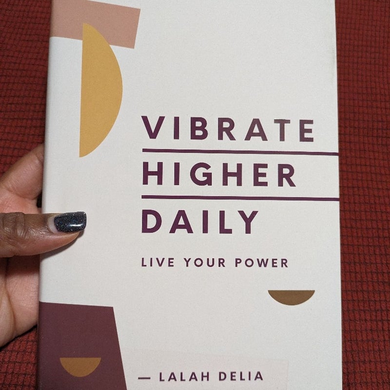 Vibrate Higher Daily