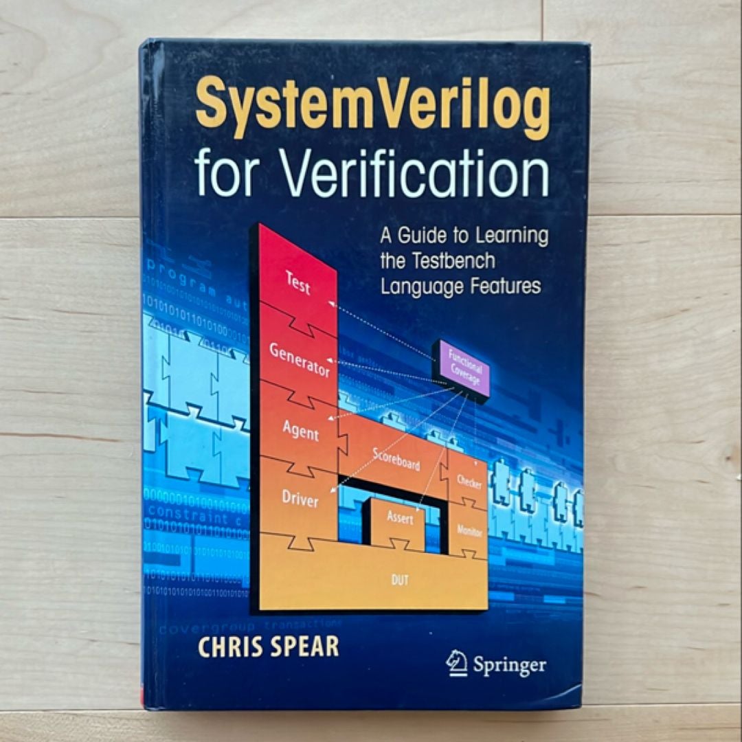 Systemverilog for Verification by Chris Spear